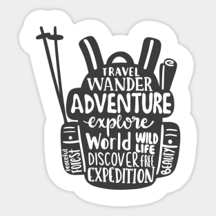 Travel, Wander, Adventure Bag, Outdoors Shirt, Hiking Shirt, Adventure Shirt, Camping Shirt Sticker